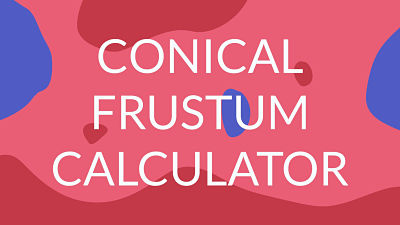 conical frustum calculator link