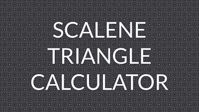 scalene triangle calculator link